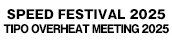 TIPO OVERHEAT MEETING 2025